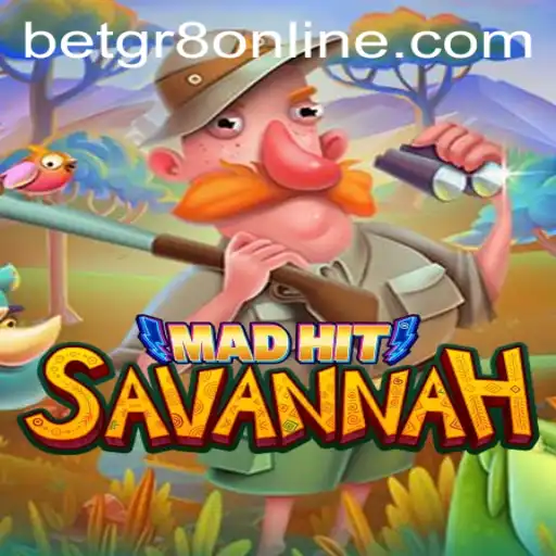 MadHitSavannah: A Thrilling Adventure in the World of Gaming