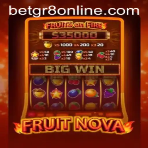 Exploring FruitNova: A Fresh Take on Online Gaming with Betgr8