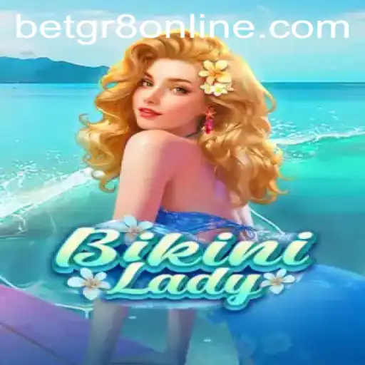 Exploring the World of BikiniLady: A Thrilling Game Experience with Betgr8